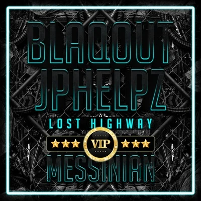 BlaqoutLost Highway (Blaqout VIP)