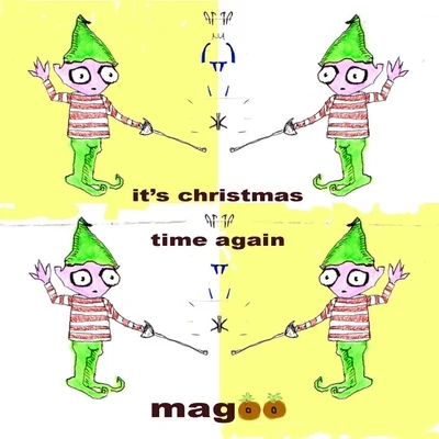 MagooAttitudeTimbalandIts Christmas Time Again