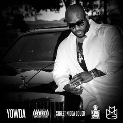 Yowda/Tracy TStreet Nigga Dough - Single