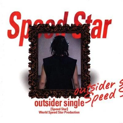 OutsiderMC BKIllinitLeo KekoaMc SniperSpeed Star [Single]