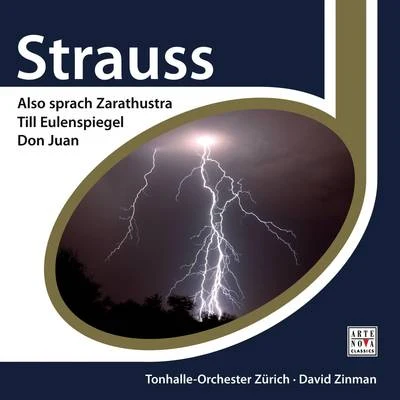 David ZinmanStrauss: Also sprach Zarathustra, Don Juan