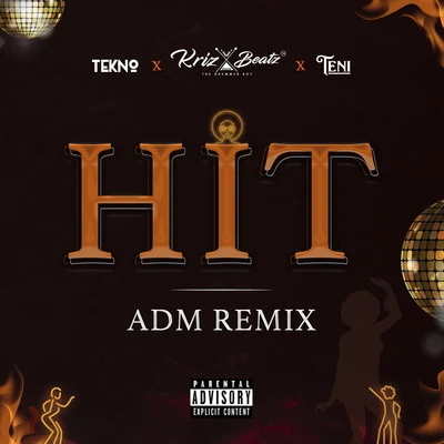 TENIHit (ADM Remix)