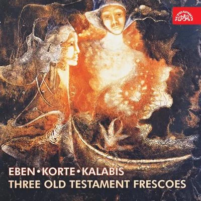 Petr EbenEben, Korte & Kalabis: Compositions for Violin and Piano