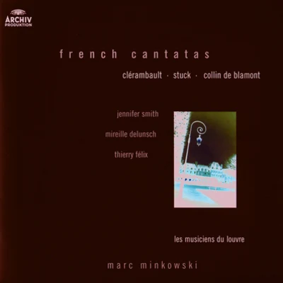 Marc Minkowski/Yann Beuron/Choeur des Musiciens du Louvre/Sandrine Piau/Dame Felicity LottHéraclite et Démocrite (Cantata for two voices and orchestra)