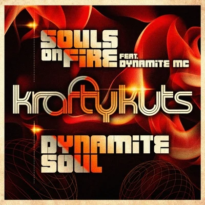 Krafty Kuts/Erb N Dub/Example/Harry ShottaSouls on FireDynamite Soul