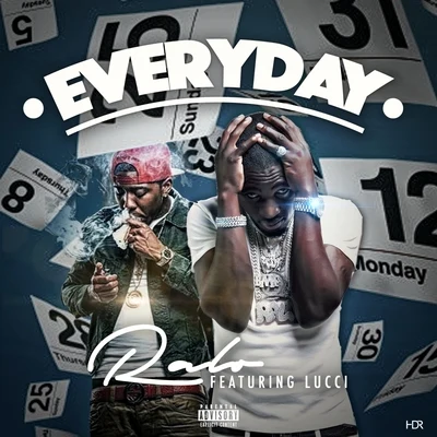 Ralo/Tee Grizzley/VL Deck/Bankroll ZiggyEveryday (feat. YFN Lucci) - Single