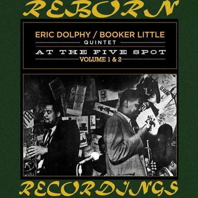 Eric Dolphy QuintetAt the Five Spot, Vol. 1-2 (HD Remastered)