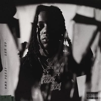 OMB Peezy/Dee Watkins/NoCapLet Up