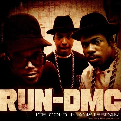 Run-D.M.C.Ice Cold In Amsterdam (Live 1987)