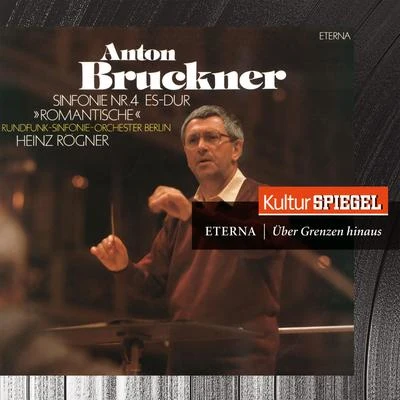 Berlin Radio Symphony OrchestraBruckner: Symphony No. 4 "Romantic"