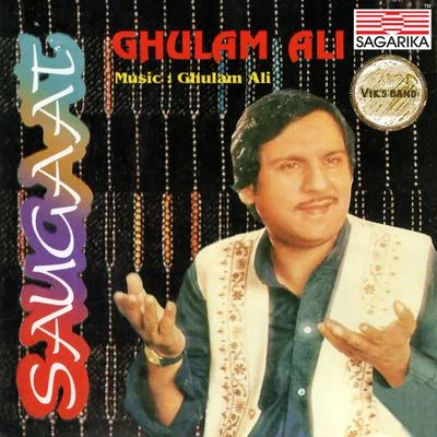 Ghulam AliSaugaat