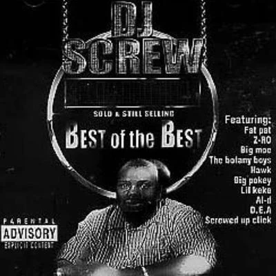 Mike D/DJ ScrewBest of the Best Vol. 1