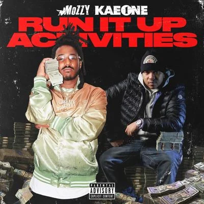 Mozzy/Raz SimoneRun It Up Activities