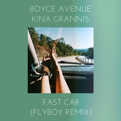 FlyBoyFast Car (FlyBoy Remix)