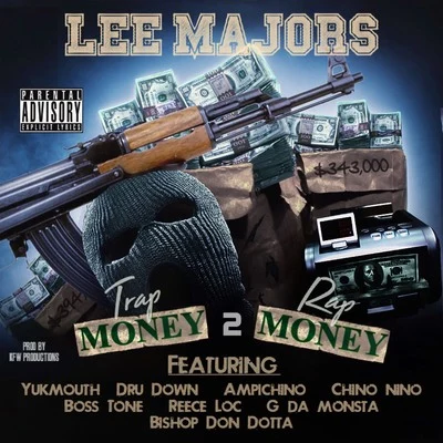 Boss Tone/Lee MajorsTrap Money 2 Rap Money