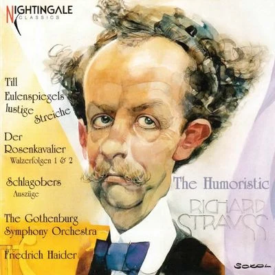 Gothenburg Symphony OrchestraThe Humoristic Richard Strauss