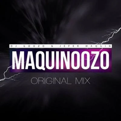 DJ GoozoMaquinoozo EP