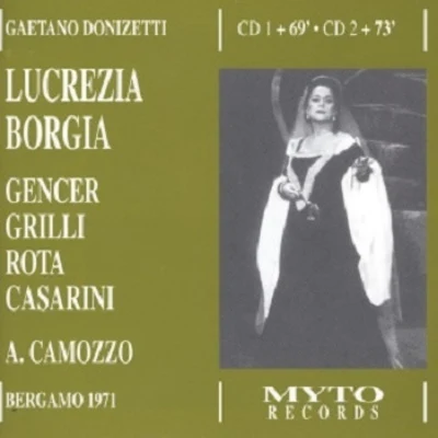 Leyla GencerGaetano Donizetti: Lucrezia Borgia