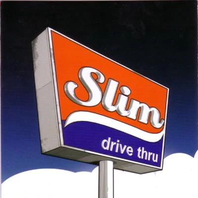 SlimDrive Thru