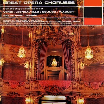 Heinrich HollreiserGreat Opera Choruses