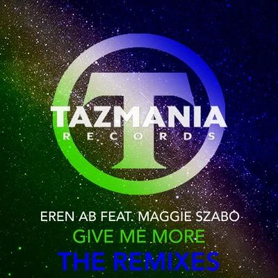 Maggie SzaboGive Me More (The Remixes)