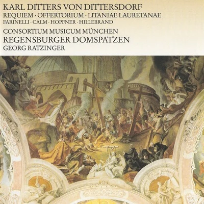 Birgit CalmDitters von Dittersdorf: Requiem - Offertorium - Litaniae Lauretanae