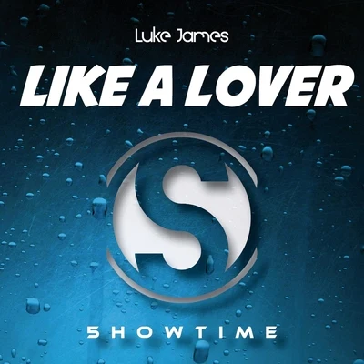 Luke JamesLike a Lover