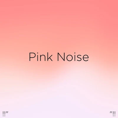 Sleep Sounds Ambient Noises/White Noise/Baby Sleep Spot!!" Pink Noise "!!