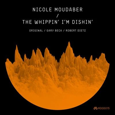 Nicole MoudaberThe Whippin Im Dishin