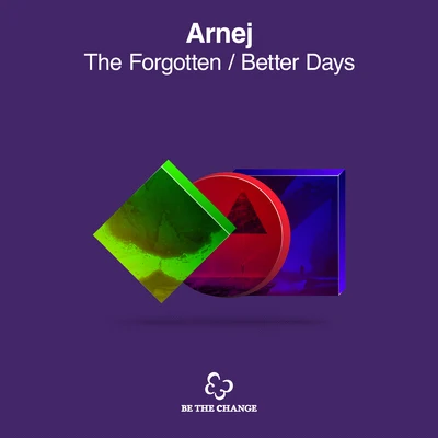 ArnejThe Forgotten + Better Days