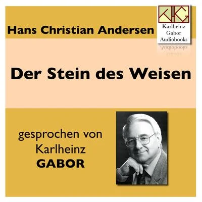 Hans Christian Andersen/Markus PolDer Stein des Weisen