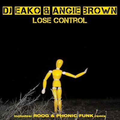 DJ EakoLose Control