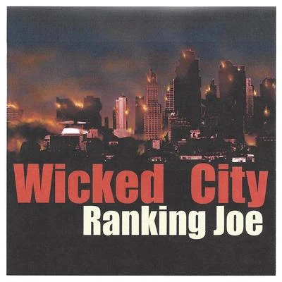 Dub Club/Brigadier Jerry/Ranking Joe/Lone RangerWicked City