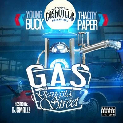 Young BuckGas 2 - Gangsta & Street 2