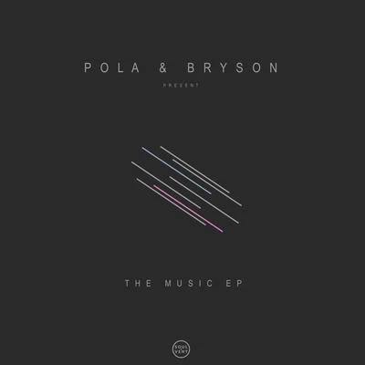 Sammie Bella/Pola & BrysonThe Music