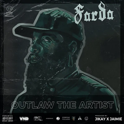 Outlaw The ArtistFarda