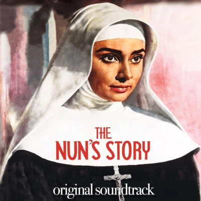 Franz WaxmanThe Nuns Story (Original Motion Picture Soundtrack)