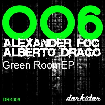 Alberto DragoGreen Room EP