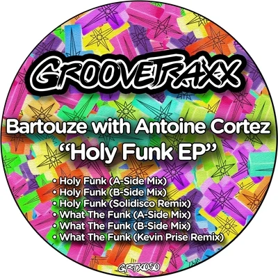 Solidisco/BartouzeHoly Funk EP