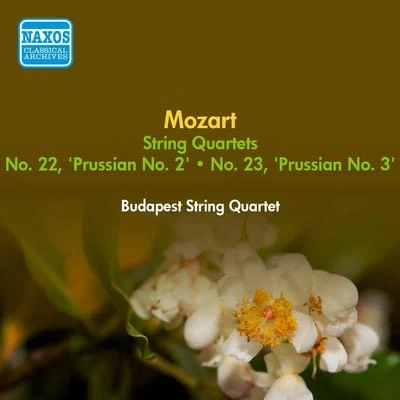 Jean Hubeau/New Music String Quartet/Budapest String QuartetMOZART, W.A.: String Quartets Nos. 22 and 23, "Prussian Nos. 2 and 3" (Budapest String Quartet) (1955)