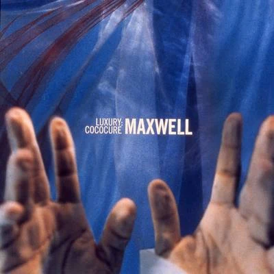 MaxwellLuxury Cococure EP