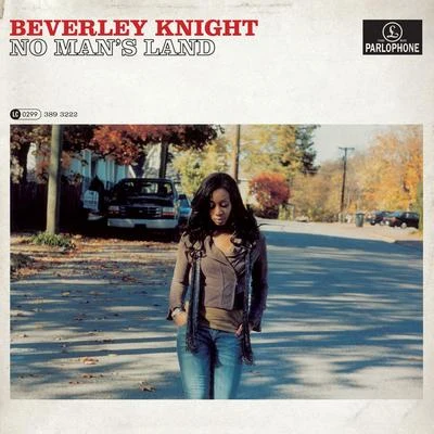 Beverley KnightNo Mans Land