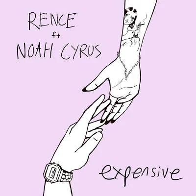 Noah Cyrus/Anne-Caroline JoyExpensive