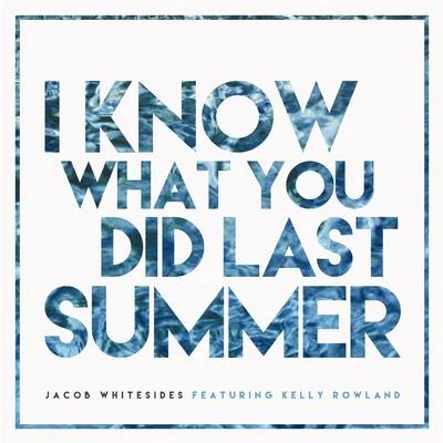 Jacob Whitesides/Madilyn BaileyI Know What You Did Last Summer