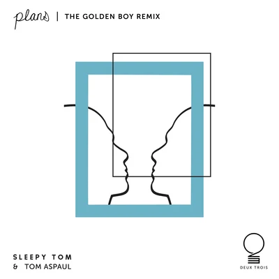 Sleepy Tom/DIRTY RADIOPlans (The Golden Boy Remix)