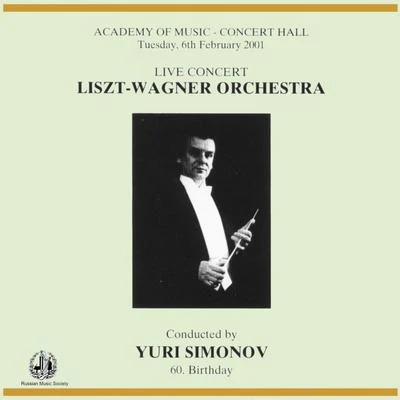 Yuri Simonov/Orchestre National de BelgiqueLiszt: Mazeppa & Wagner: Die Walkiire, Gotterdammerung and Lohengrin