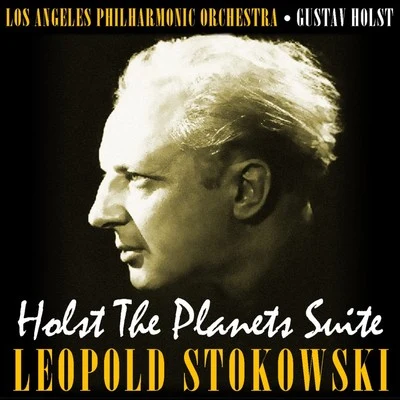 Léopold StokowskiHolst: The Planets Suite