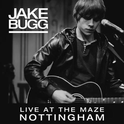 Jake BuggLive At The Maze, Nottingham