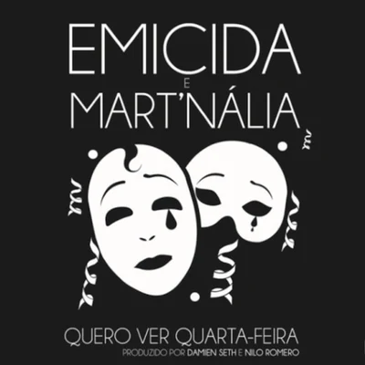 EmicidaQuero Ver Quarta-Feira