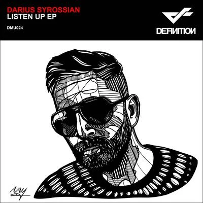 Darius SyrossianListen Up EP